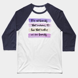 beauty Baseball T-Shirt